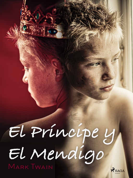 Title details for El Príncipe y El Mendigo by Mark Twain - Available